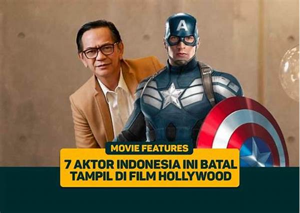 Aktor Indonesia Tampil Dalam Film Hollywood