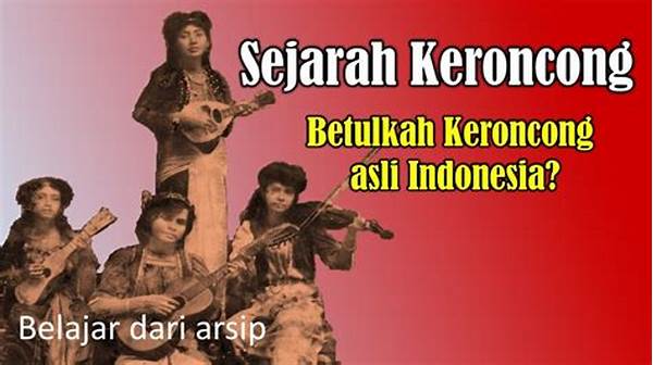Sejarah Perkembangan Keroncong Indonesia