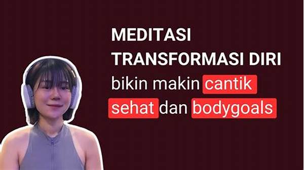 Transformasi Diri Lewat Meditasi